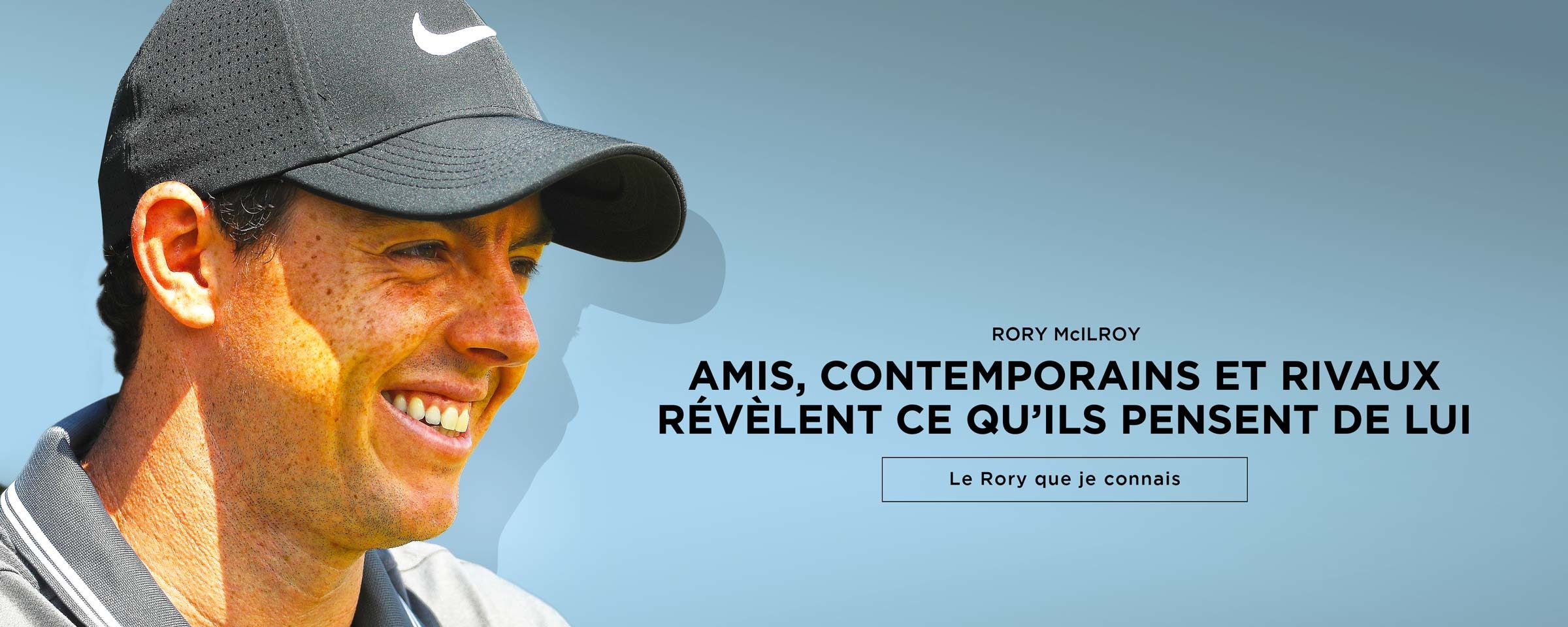 Le Rory que je connais