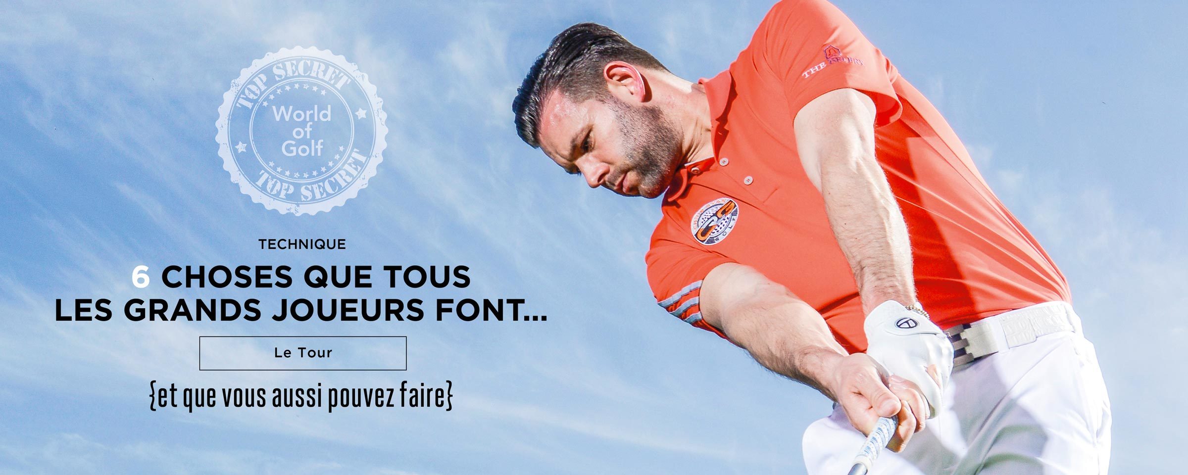 Technique – Le Tour