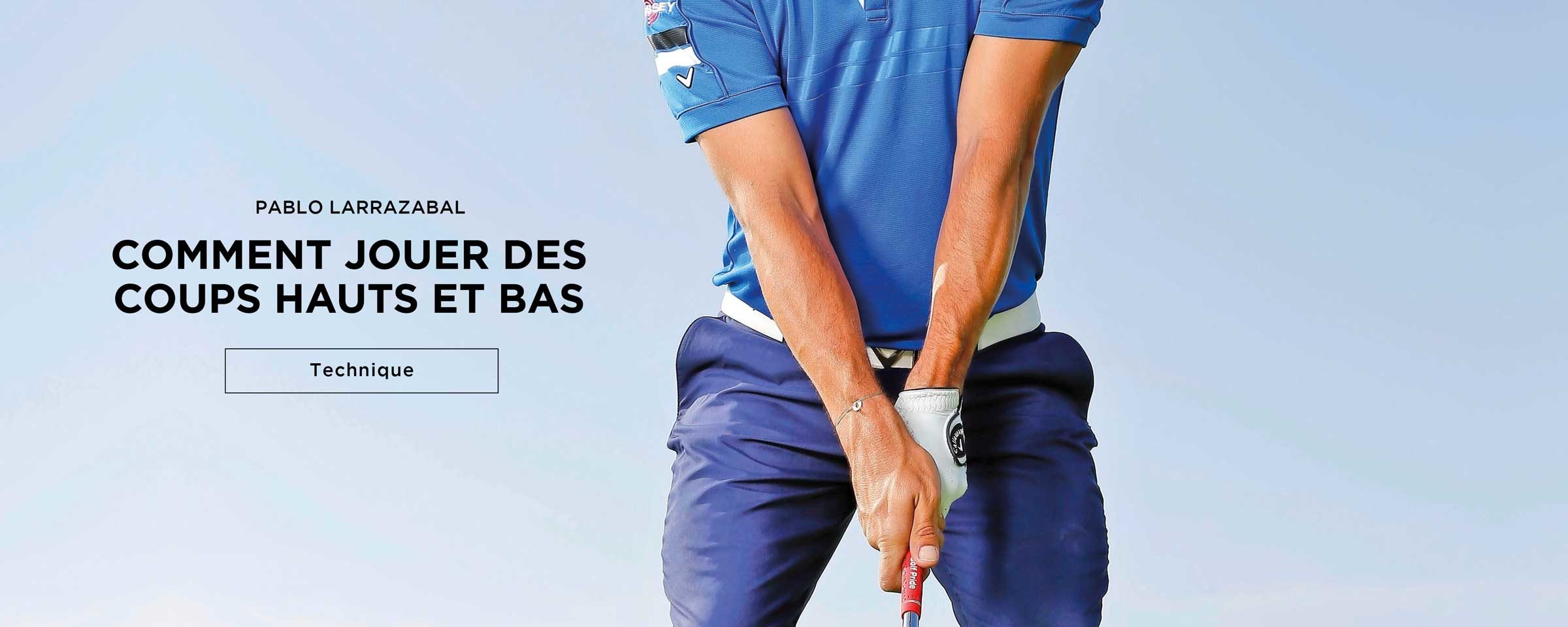 Comment jouer des coups hauts et bas
