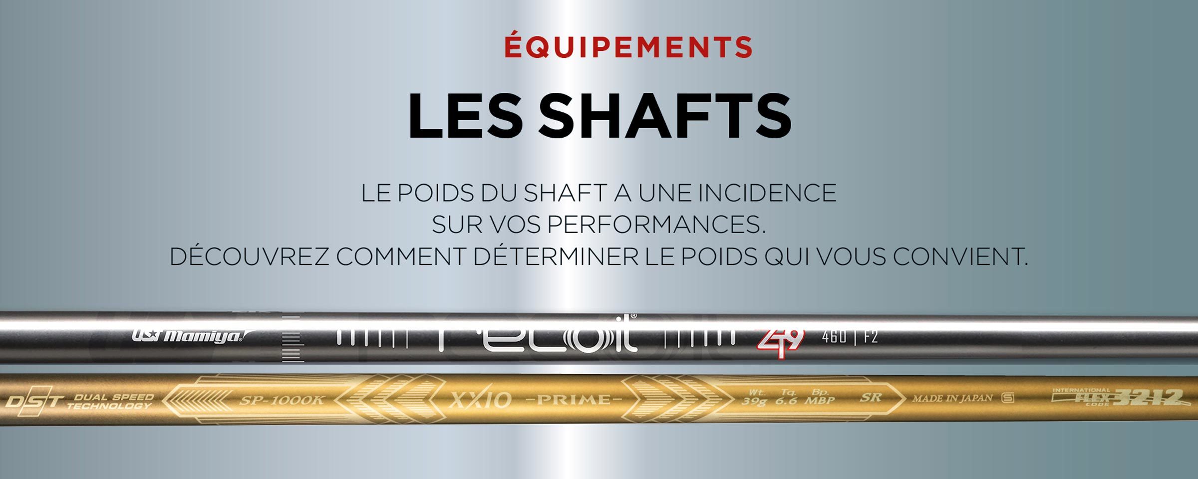 Les shafts