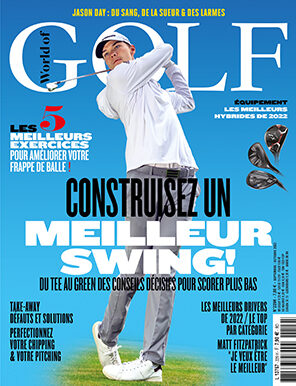 World of Golf N°228 – Août | Septembre 2022
